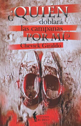 ¿Quién Doblará Las Campanas Por Mí? (Spanish Edition)