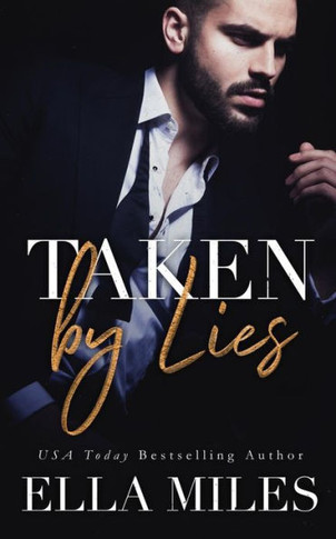 Taken By Lies
