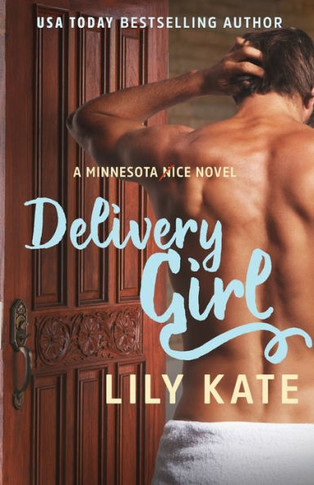Delivery Girl (A Minnesota Ice Novel)