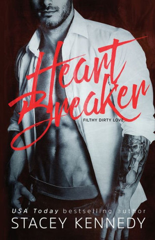 Heartbreaker (Filthy Dirty Love, 1)