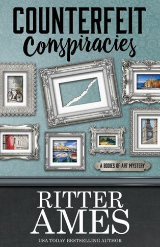 Counterfeit Conspiracies (A Bodies of Art Mystery)
