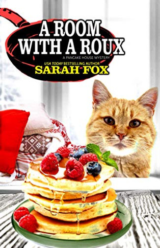 A Room with a Roux (A Pancake House Mystery)