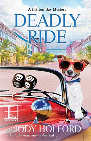 Deadly Ride (A Britton Bay Mystery)
