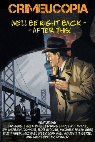 Crimeucopia - We'Ll Be Right Back - After This!