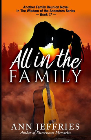 All In The Family (Family Reunion-Wisdom of the Ancestors)
