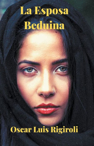 La Esposa Beduina (Spanish Edition)