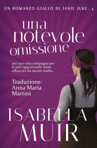 Una Notevole Omissione (Un Romanzo Giallo Di Janie Juke) (Italian Edition)