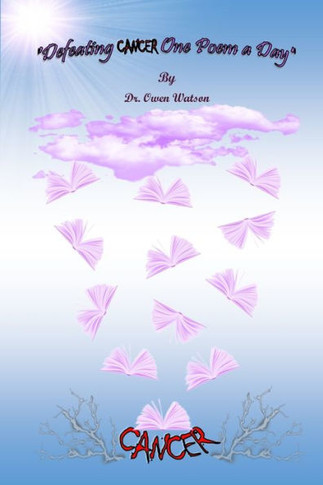 Defeating Cancer One Poem a Day