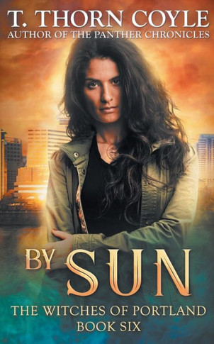 By Sun (The Witches of Portland)