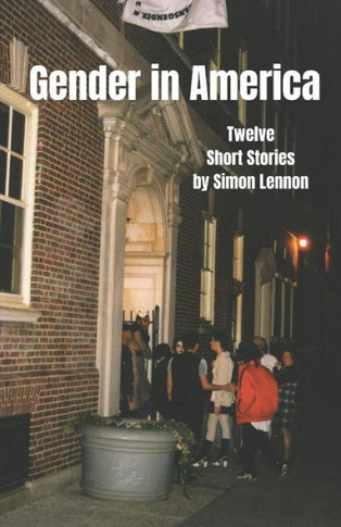 Gender in America: Twelve Short Stories