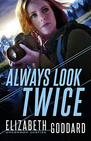 Always Look Twice (Uncommon Justice)