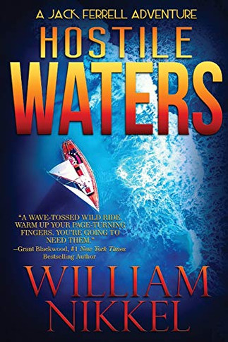 Hostile Waters (Jack Ferrell Adventures)