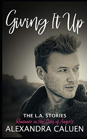 Giving It Up (SECOND ACTS)