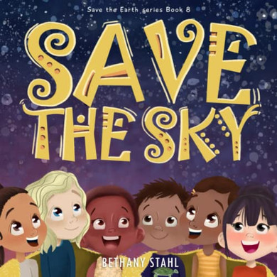 Save The Sky (Save The Earth)
