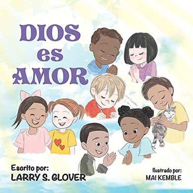 Dios Es Amor (Spanish Edition) - 9781736754443