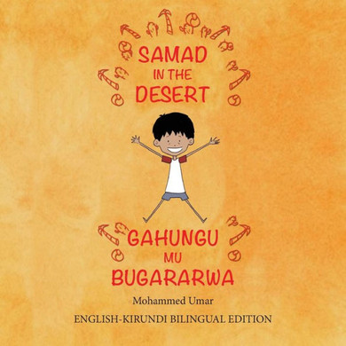 Samad In The Desert (Bilingual English-Kirundi Edition)
