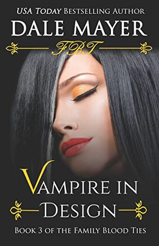 Vampire In Design (Family Blood Ties)