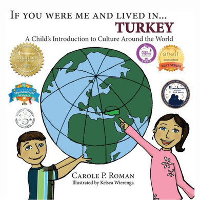 If You Were Me and Lived in... Turkey: A Child's Introduction to Culture Around the World (If You Were Me and Lived In...Cultural)