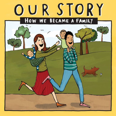 Our Story 002Hcedsg2 : How We Became A Family