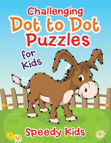 Challenging Dot To Dot Puzzles For Kids