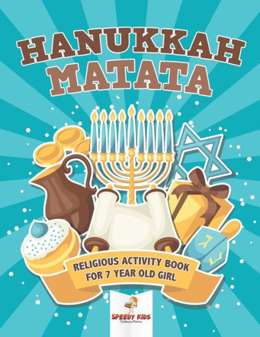 Hanukkah Matata: Religious Activity Book For 7 Year Old Girl
