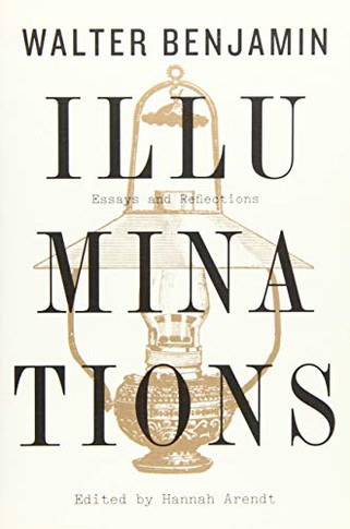 Illuminations: Essays and Reflections