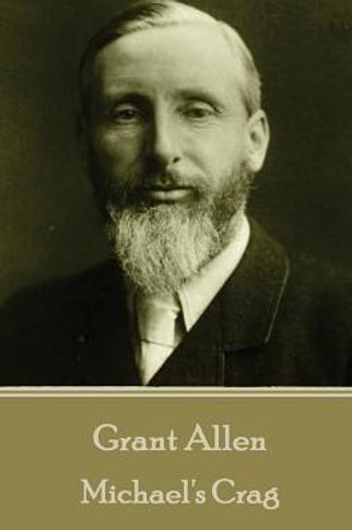 Grant Allen - Michael's Crag