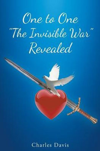 One To One The Invisible War Revealed