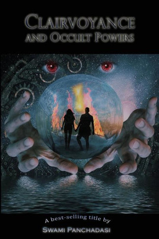 Clairvoyance And Occult Powers