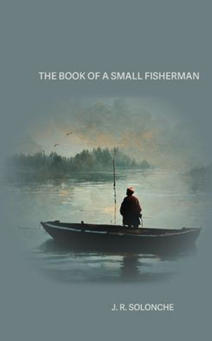 The Book Of A Small Fisherman