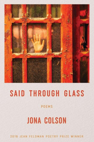 Said Through Glass : Poems