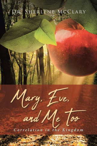 Mary, Eve, And Me Too: Correlation In The Kingdom