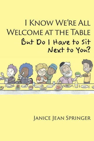 I Know We'Re All Welcome At The Table, But Do I Have To Sit Next To You?