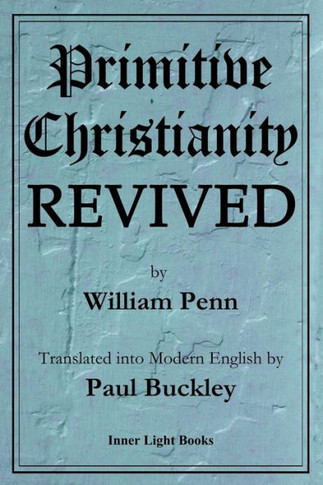 Primitive Christianity Revived