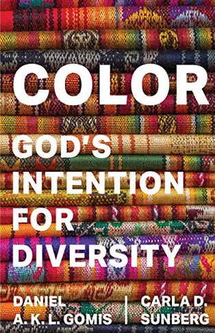 Color: God'S Intention For Diversity