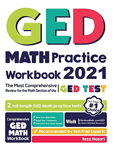 Ged Math Practice Workbook: The Most Comprehensive Review For The Math Section Of The Ged Test