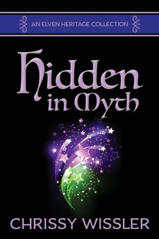 Hidden in Myth (Elven Heritage)