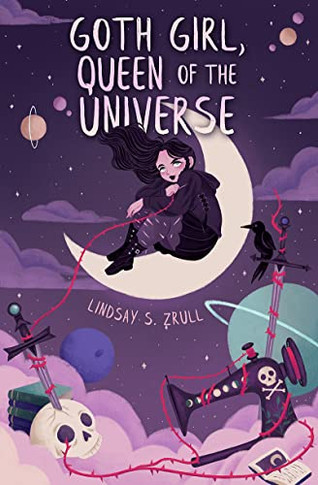 Goth Girl, Queen Of The Universe