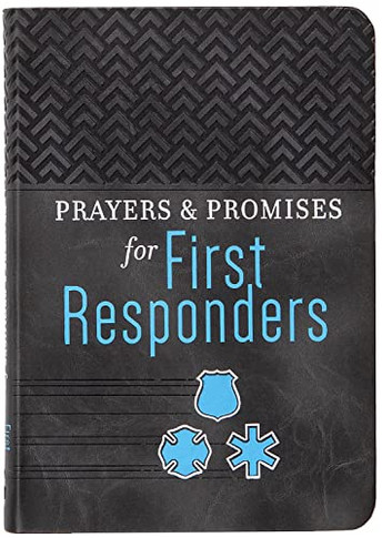 Prayers & Promises For First Responders