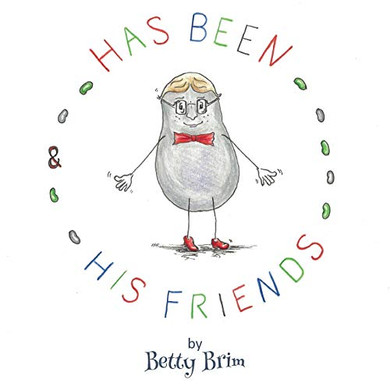 Has Been and His Friends