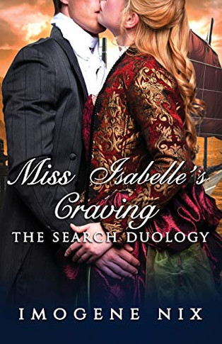 Miss Isabelle's Craving: The Search Duology Book 2