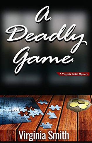 A Deadly Game - 9781937671457