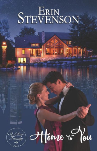 Home to You: A St. Clair Family Book