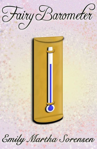 Fairy Barometer (4) (Fairy Senses)
