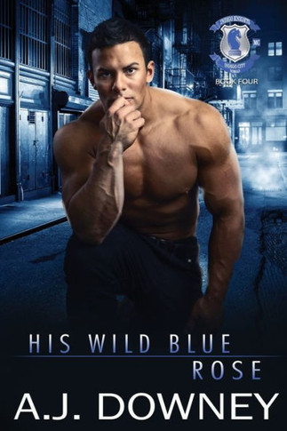 His Wild Blue Rose: Indigo Knights MC Book IV