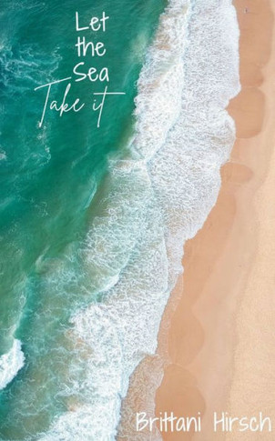 Let the Sea Take It