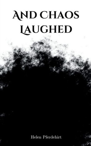 And Chaos Laughed