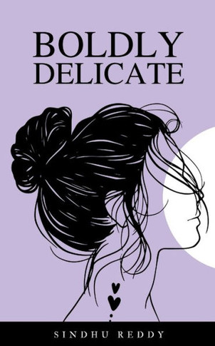 Boldly Delicate