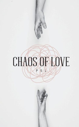Chaos of Love