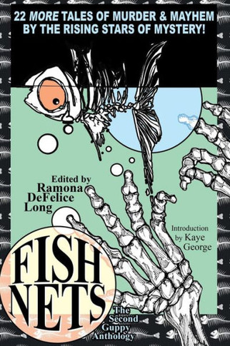 Fish Nets : The Second Guppy Anthology